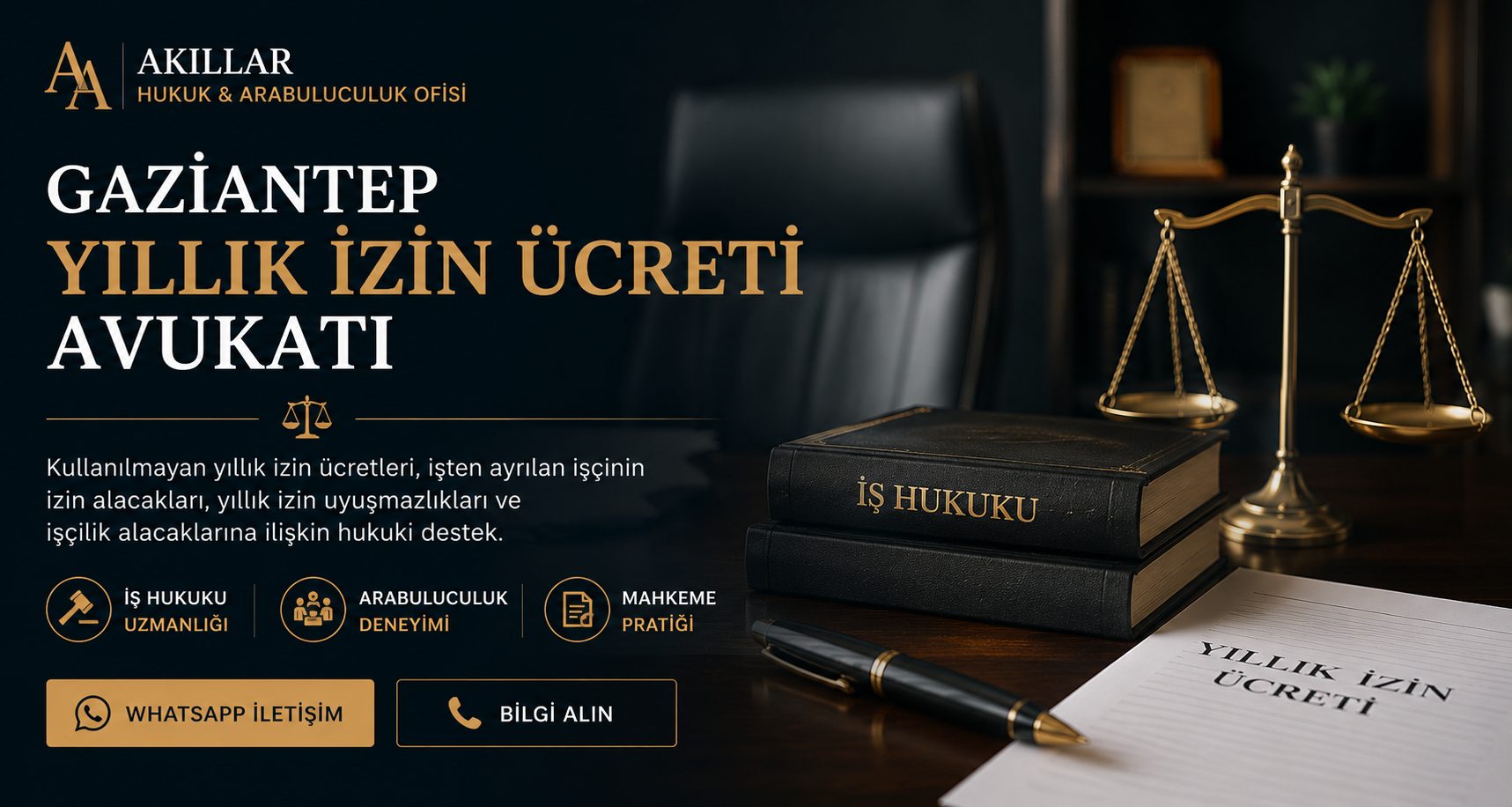 yıllık ücretli izin avukatı gaziantep