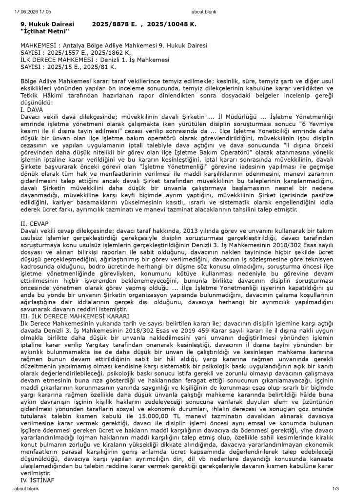Personelin unvaninin dusurulmesi terfi ettirilmemesi ve lojman hakkindan yararlandirilmamasi mobing teskil eder ve isverenin manevi tazminat sorumlulugu dogar demis Yargitay page 0001 1 Tazminat