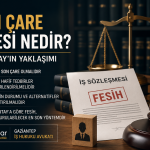 son çare ilkesi gaziantep işçi avukatı
